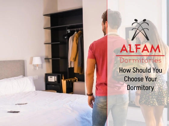 How Should You Choose Your Dormitory?