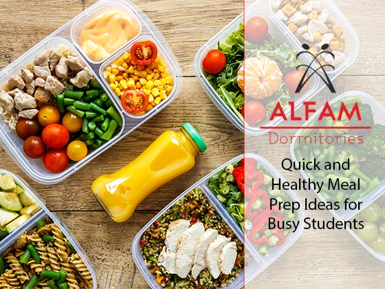 Quick and Healthy Meal Prep Ideas for Busy Students