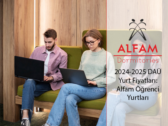 2024-2025 DAÜ Yurt Fiyatları: Alfam Öğrenci Yurtları  